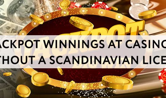 Jackpot-winnings-at-casinos-without-a-scandinavian-license.jpg