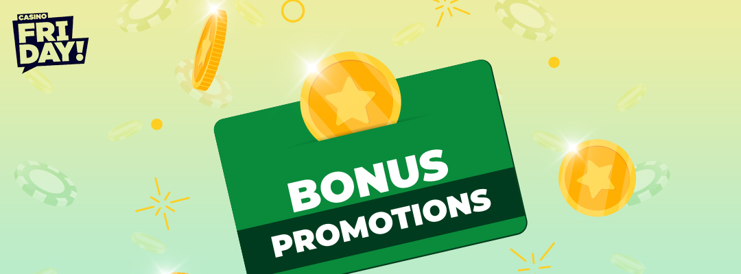 Bonuses and promotions at Casino Friday banner