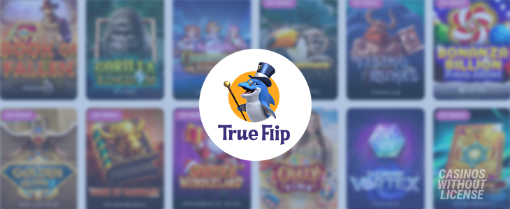 True Flip Casino | Get up to €750 + 75 Free spins 🥇