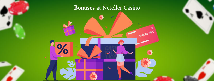 Neteller-Casino-Bonuses