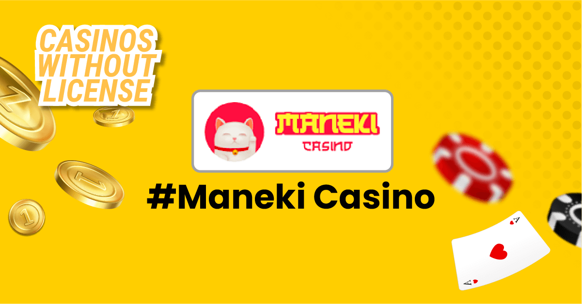 Maneki Casino 2025 | Get Bonus up to €333 + 99 Free Spins