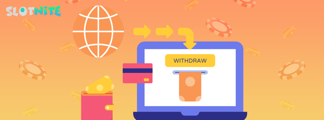 Withdrawal methods at Slotnite casino banner