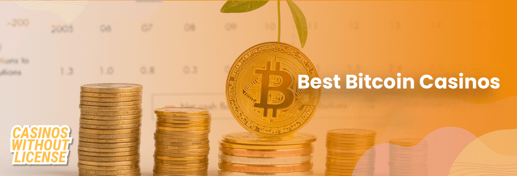 Best Bitcoin Casinos